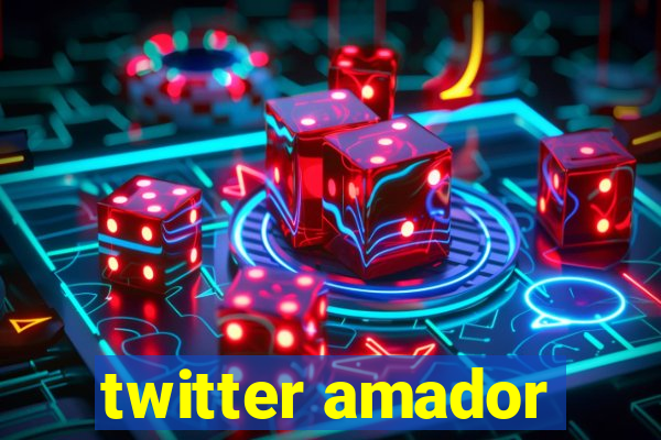 twitter amador